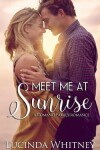 Book cover for Meet Me at Sunrise