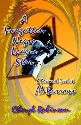 Book cover for A Forgotten Negro League Star