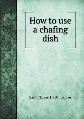 Book cover for How to use a chafing dish