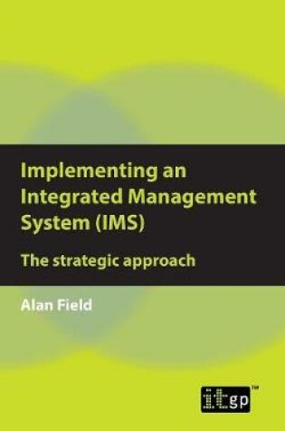 Cover of Implementing an Integrated Management System