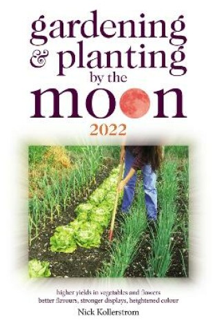 Cover of Gardening and Planting by the Moon 2022