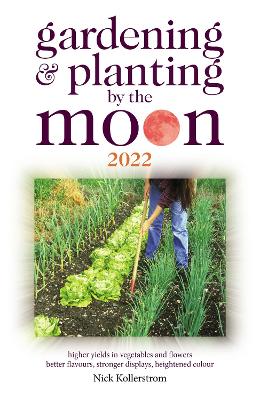 Book cover for Gardening and Planting by the Moon 2022