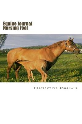 Book cover for Equine Journal Nursing Foal