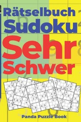 Cover of Rätselbuch Sudoku Sehr Schwer