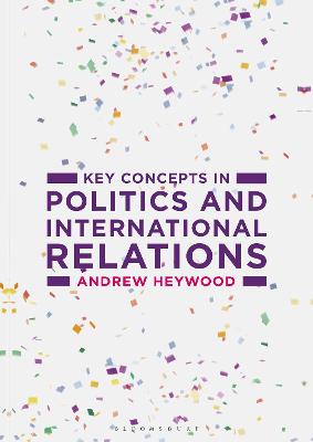 Cover of Key Concepts in Politics and International Relations