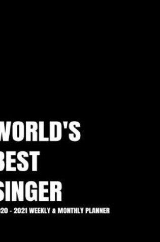 Cover of World's Best Singer Planner