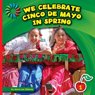 Book cover for We Celebrate Cinco de Mayo in Spring