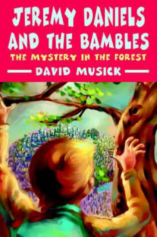 Cover of Jeremy Daniels and the Bambles