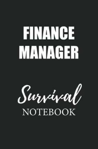 Cover of Finance Manager Survival Notebook