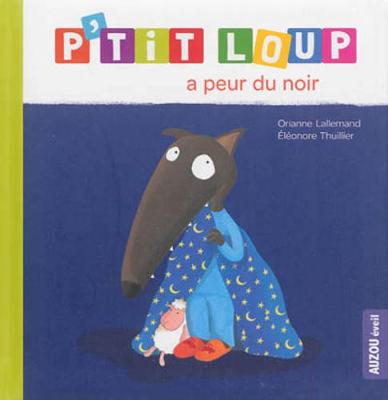 Book cover for P'tit Loup a peur du noir