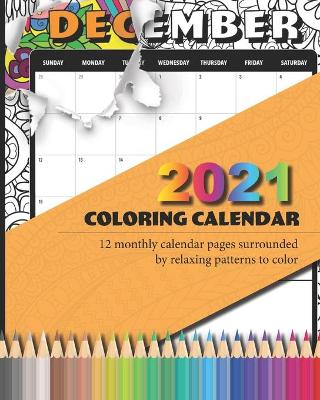 Book cover for 2021 Coloring Calendar