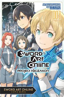 Book cover for Sword Art Online: Project Alicization, Vol. 3 (manga)