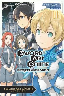 Book cover for Sword Art Online: Project Alicization, Vol. 3 (manga)