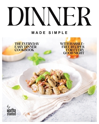 Book cover for Dinner Made Simple