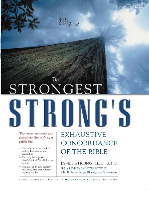 Book cover for The Strongest Strong's Exhaustive Concordance of the Bible