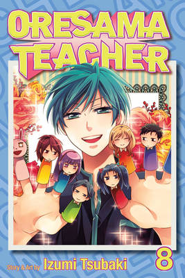 Book cover for Oresama Teacher, Vol. 8