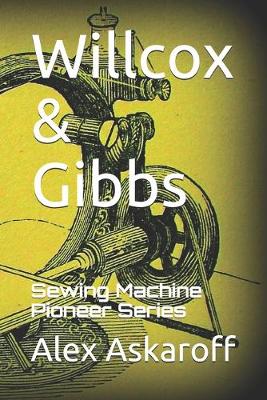 Book cover for Willcox & Gibbs