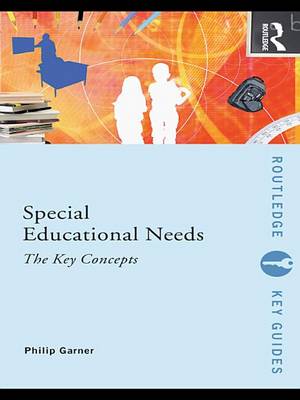 Cover of Special Educational Needs: The Key Concepts