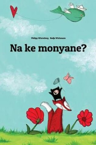 Cover of Na ke monyane?