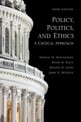 Cover of Policy, Politics, and Ethics, Third Edition