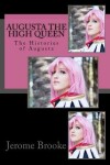 Book cover for Augusta the High Queen