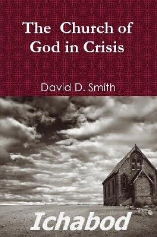 Cover of The Church of God in Crisis