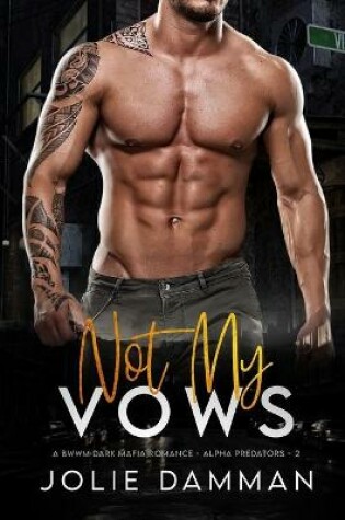 Cover of Not my Vows