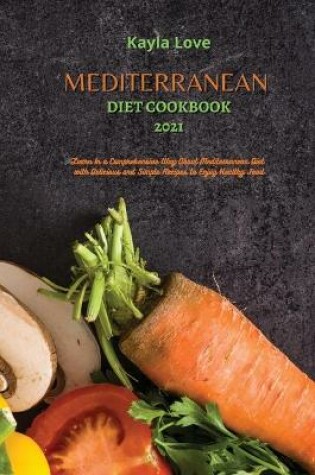 Cover of Mediterranean Diet Cookbook 2021