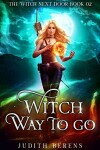Book cover for Witch Way to Go