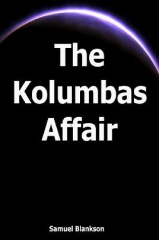 Cover of The Kolumbas Affair