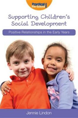 Cover of Supporting Children's Social Development