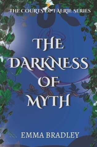 Cover of The Darkness Of Myth