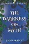 Book cover for The Darkness Of Myth