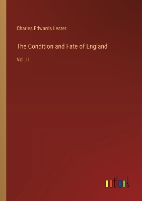 Book cover for The Condition and Fate of England