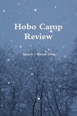Cover of Hobo Camp Review: Issue 8 - Winter 2010