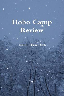 Book cover for Hobo Camp Review: Issue 8 - Winter 2010