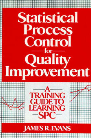 Cover of Statistical Process Control For Quality Improvement