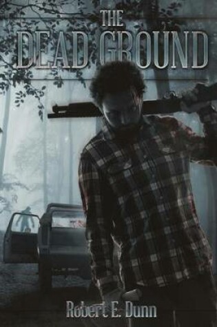 Cover of The Dead Ground