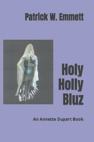 Cover of Holy Holly Bluz