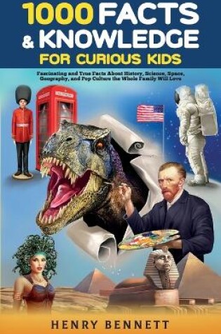 Cover of 1000 Facts & Knowledge for Curious Kids
