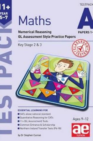 Cover of 11+ Maths Year 5-7 Testpack A Papers 1-4