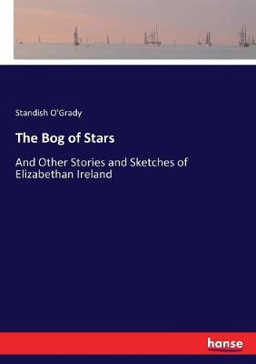 Book cover for The Bog of Stars