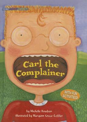 Book cover for Carl the Complainer