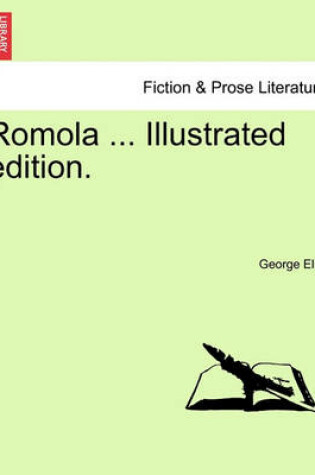 Cover of Romola ... Illustrated Edition.