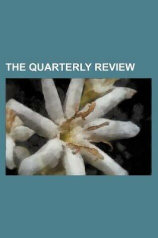 Cover of The Quarterly Review (Volume 6)