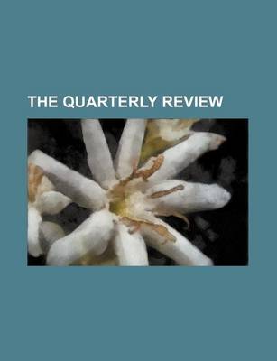 Book cover for The Quarterly Review (Volume 6)