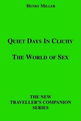 Book cover for Quiet Days in Clichy/The World of Sex