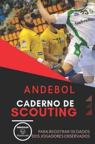 Cover of Andebol. Caderno de Scouting