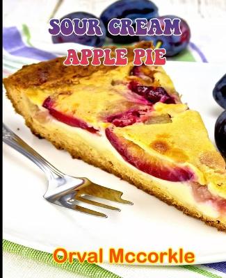 Book cover for Sour Cream Apple Pie