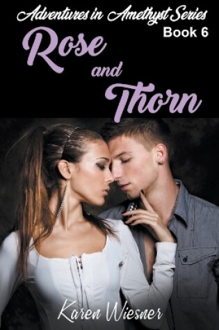 Cover of Rose and Thorn